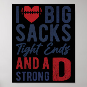 Ich Liebe große Säcke an den Enden und ein starkes Poster