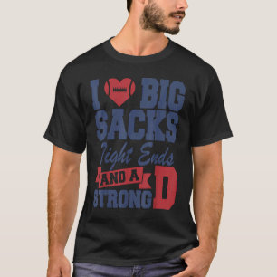Ich Liebe große Säcke mit zähen Enden und eine sta T-Shirt