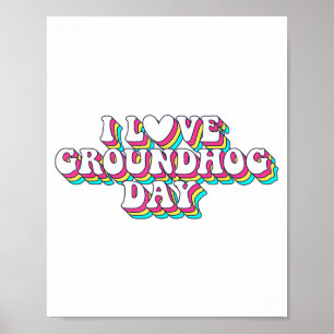Ich liebe Groundhog Day Retro Vintage 60er 70er 80 Poster