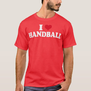 Ich liebe Handball T-Shirt