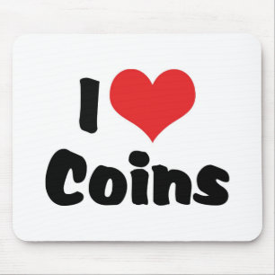 Ich liebe Heart Coins - Münzensammler Mousepad