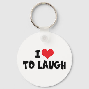 Ich liebe Heart To Laugh - Komödienliebhaber Schlüsselanhänger