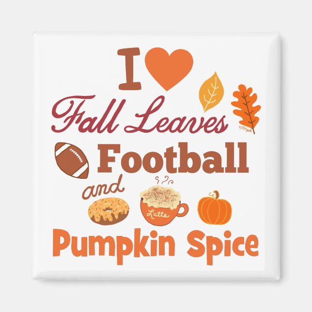 Ich Liebe Herbstlaub Fußball und Kürbisgewürz. Magnet (Vorne)