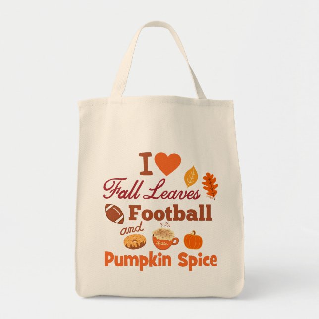 Ich Liebe Herbstlaub Fußball und Kürbisgewürz. Tragetasche (Vorne)