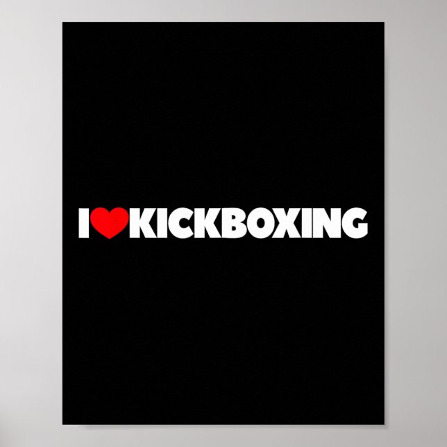 Ich liebe (Herz) Kickboxen  Poster (Vorne)