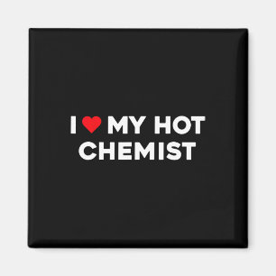 Ich liebe (Herz) meinen heißen Chemiker Valentins- Magnet