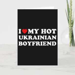 Ich liebe (Herz) meinen heißen ukrainischen Freund Karte