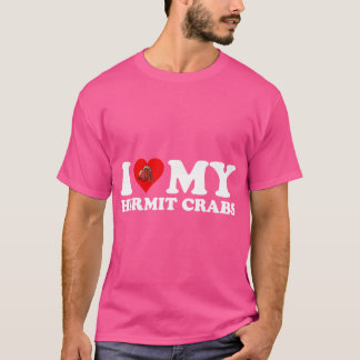 Ich Liebe Herz My Hermit Crabs Funny Hermit Crab L T-Shirt