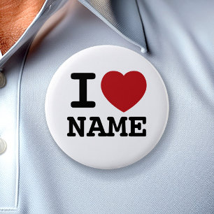 Ich Liebe (Herz)... Passen Sie das an! Button