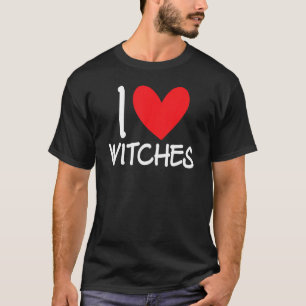 Ich liebe Hexen Halloween Grusel Kostüm Besen Frau T-Shirt
