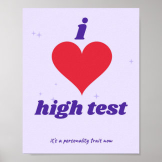 Ich liebe High Test Lustiger Gym-Poster Poster