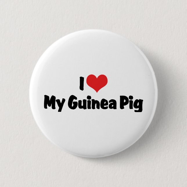 Ich Liebe höre meine Guinea Pig Button (Vorderseite)