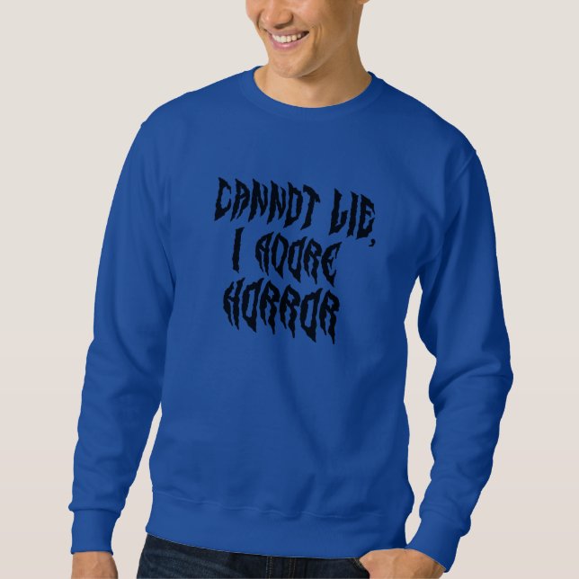 Ich liebe Horror  Sweatshirt (Vorderseite)