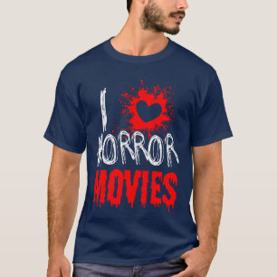 Ich liebe Horrorfilme Lustiger Horrorfilm-Fan Mädc T-Shirt