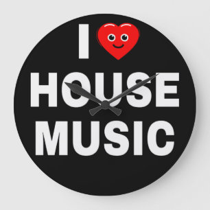 ICH LIEBE HOUSE MUSIC WEISSE SCHRIFTARBEI SCHWARZE GROßE WANDUHR