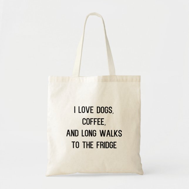 Ich Liebe Hunde Kaffee und lange Spaziergänge zum  Tragetasche (Vorne)