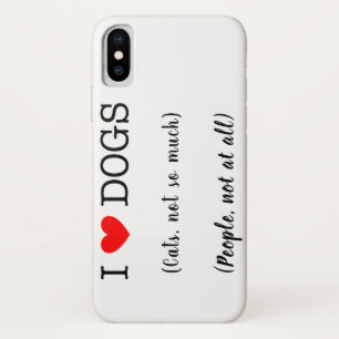 Ich liebe Hunde, Katzen nicht so sehr, Menschen üb Case-Mate iPhone Hülle