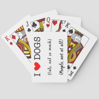 Ich liebe Hunde, Katzen nicht so sehr, Menschen üb Spielkarten
