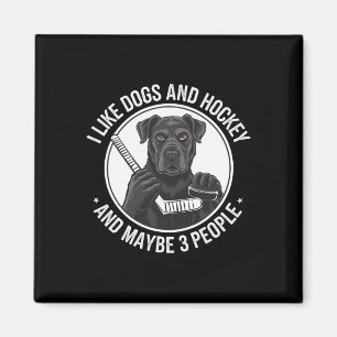Ich liebe Hunde und Hockey und vielleicht 3 Leute Magnet