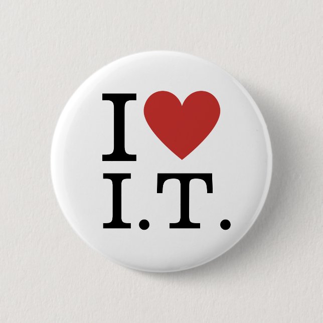 Ich ❤️ Liebe I.T. anpassbare Pins Button (Vorderseite)