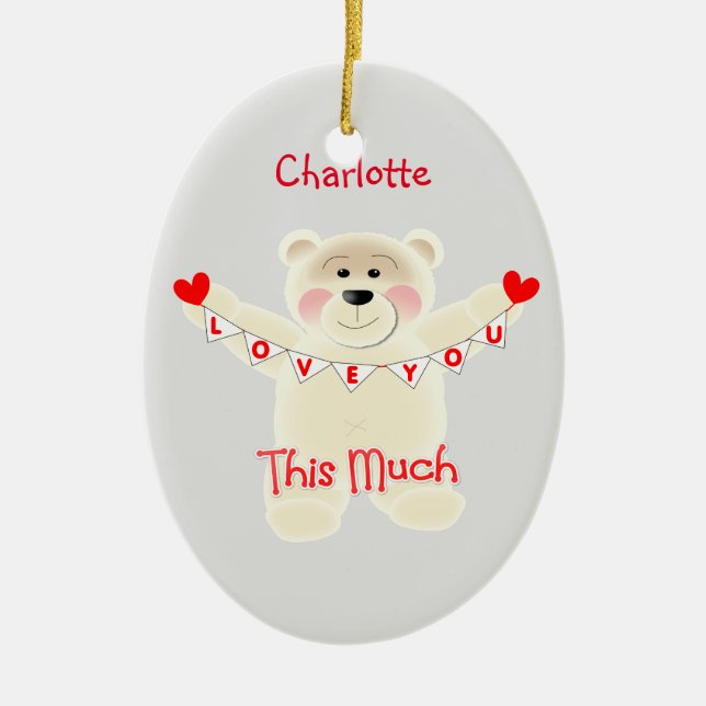 Ich Liebe Ihnen diese viel Niedliche Teddybär Pers Keramikornament (Vorne)