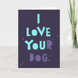 Ich Liebe Ihren Hund, schneesichere Karte, anpassb Karte