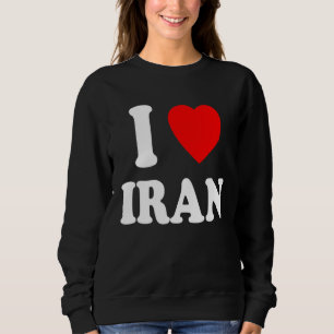 Ich liebe Iran Erbe Nationalität Stolz Zuhause Sweatshirt