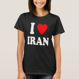 Ich liebe Iran Erbe Nationalität Stolz Zuhause T-Shirt