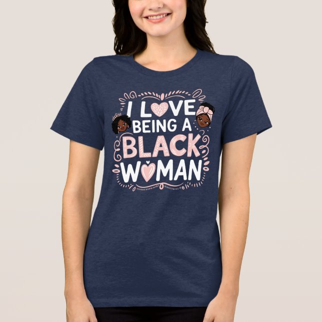 Ich Liebe ist eine schwarze Frau Tri-Blend Shirt (Vorderseite)