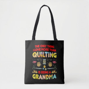 Ich Liebe ist mehr als Quilting ein Oma Tasche