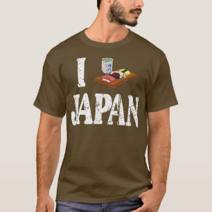 Ich liebe Japan Ich liebe japanisches Sushi Liebe  T-Shirt