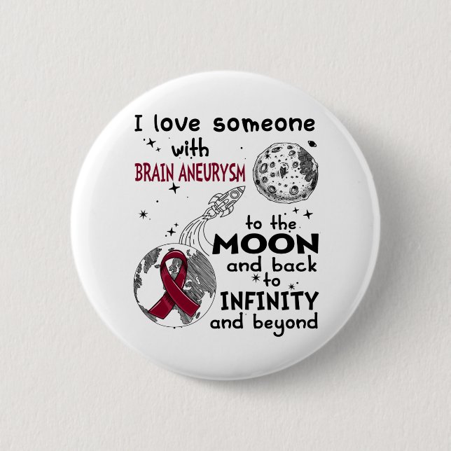 Ich Liebe Jemand mit Gehirnaneurysma-Bewusstsein Button (Vorderseite)