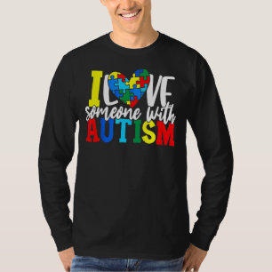 Ich Liebe jemandem mit Autismus-Autismus-Bewusstse T-Shirt