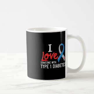 Ich Liebe jemandem mit Diabetes Typ 1 Diabetesgesc Kaffeetasse