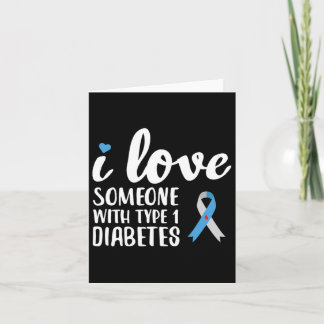 Ich Liebe jemandem mit Typ 1 Diabetes Karte