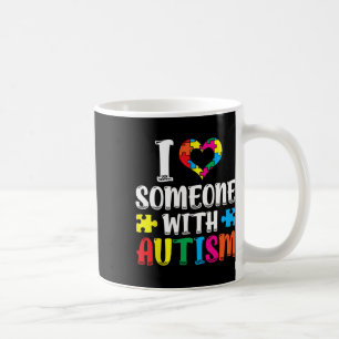 Ich Liebe jemanden mit Autismus Autist Support Aut Kaffeetasse