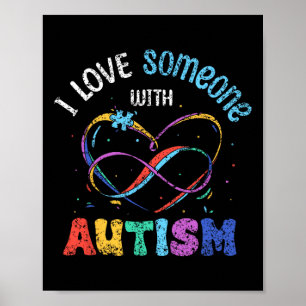 Ich Liebe jemanden mit Autismus Autisten unterstüt Poster