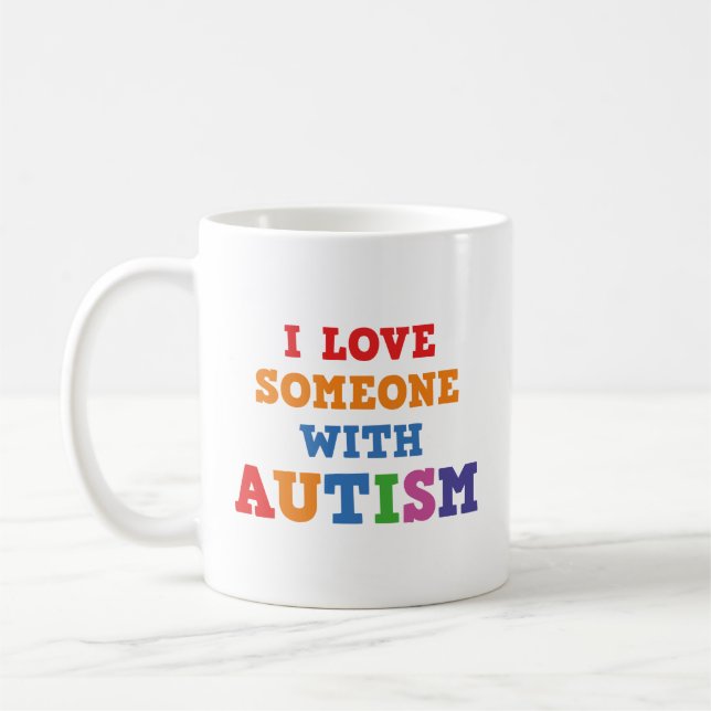 Ich Liebe jemanden mit Autismus Kaffee-Tasse Kaffeetasse (Links)