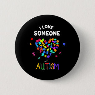Ich liebe jemanden mit Autismus T-Shirt Autism Spe Button