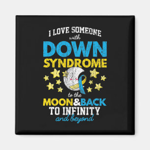 Ich Liebe jemanden mit Down-Syndrom auf den Mond u Magnet
