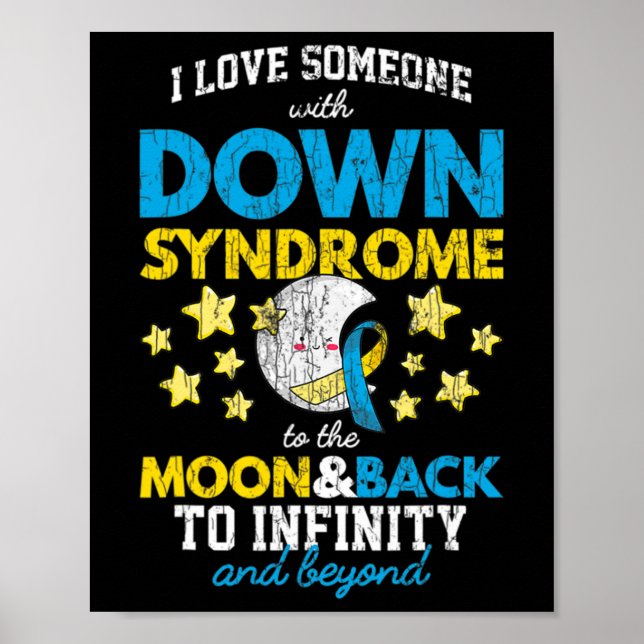 Ich Liebe jemanden mit Down-Syndrom auf den Mond u Poster (Vorne)
