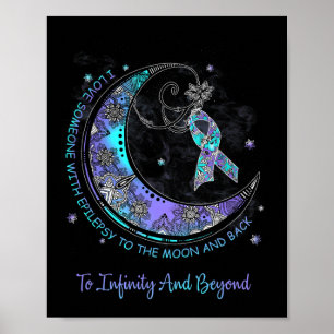 Ich liebe jemanden mit Epilepsie bis zum Mond und Poster