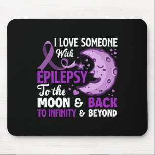 Ich Liebe jemanden mit Epilepsie Unterstützung Epi Mousepad