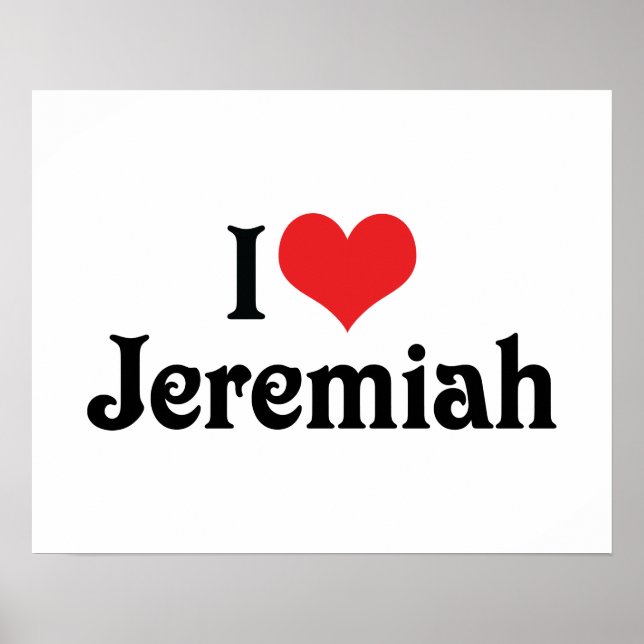 Ich liebe Jeremiah Poster (Vorne)