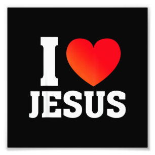Ich liebe Jesus Fotodruck