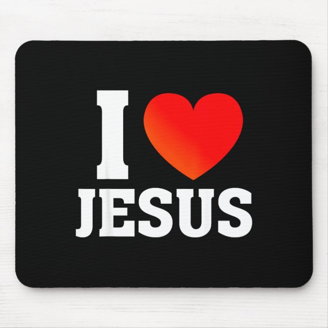 Ich liebe Jesus Mousepad (Vorne)