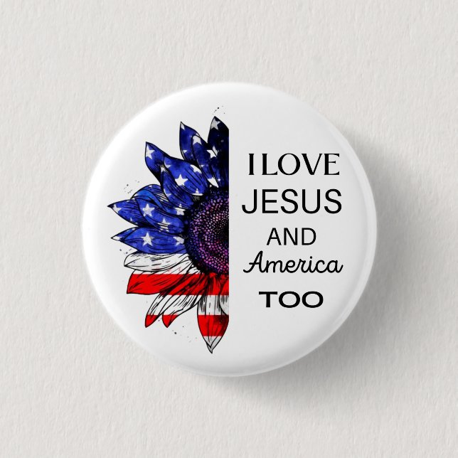 Ich Liebe Jesus und auch Amerika Button (Vorderseite)