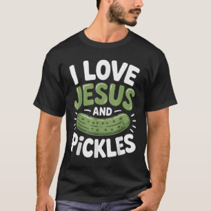 Ich liebe Jesus und Essiggurken T-Shirt