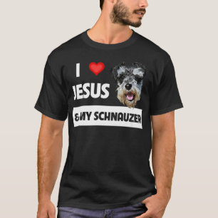 Ich Liebe Jesus und mein Schnauzer Hund Mama Vater T-Shirt