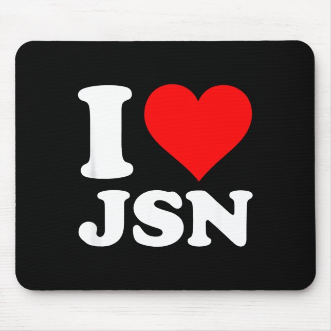 Ich liebe jsn  mousepad (Vorne)